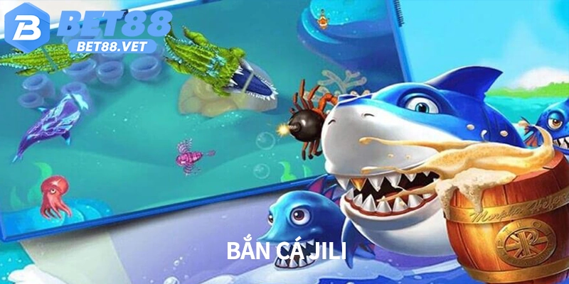 Bắn cá Jili